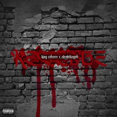 Revenge (Ft. Alrob Tha God)