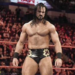 Drew McIntyre (throwback edition)- Wrestle & Flow
