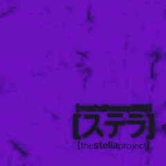 [the stella cut] (full project on Bandcamp)