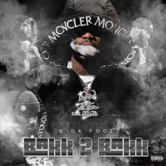 Q Da Fool - Backk2Backk Prod.Trigga