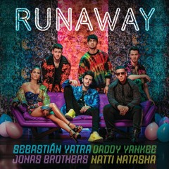 75. Sebastian Yatra, DY, Natti Natasha - Runaway ft. Jonas Brothers (Alex Garcia')