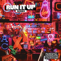 Run It Up