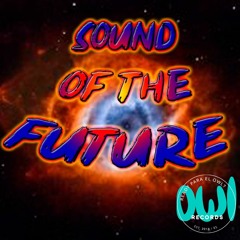 Sound Of The Future - Dj Fabra  [FREE DOWNLOAD]