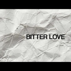 Bitterlove Cover Mixdown