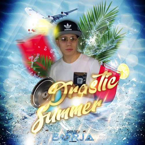 DRASTIC SUMMER (DAVID BORJA) 22/06/2019