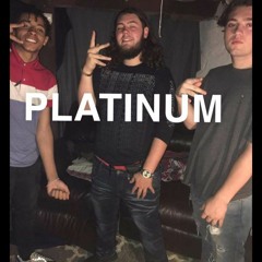 PLATINUM(Ft. FM Rugga & Cooder)
