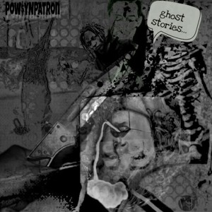 11_Ghost Stories Ft Pow$y