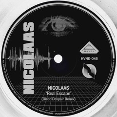 [Premiere] NICOLAAS - Real Escape (Disco Despair Remix)
