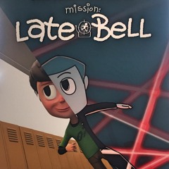 Mission Late Bell