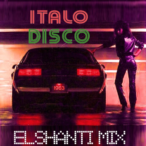 Stream ITALO DISCO 80's HIGH ENERGY MIX by elshanti | Listen online for  free on SoundCloud