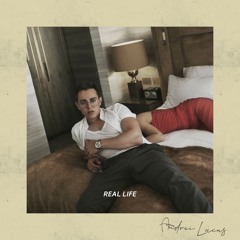 Andrei Lucas - Real Life (Single)