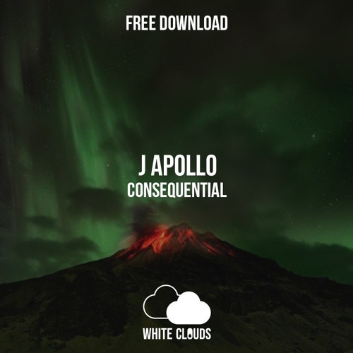 FREE DOWNLOAD : J Apollo - Consequential (Original Mix)