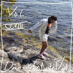Daniel's Infinite Playlist Vol. CLVIII