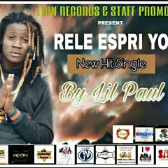 Lil Paul Money - Rele Espri Yo