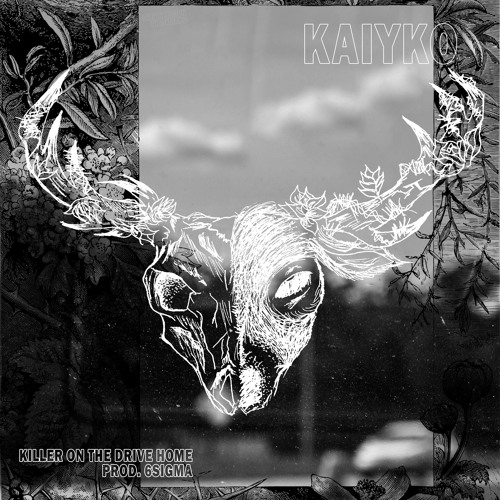 KILLER ON THE DRIVE HOME (PROD. 6SIGMA)