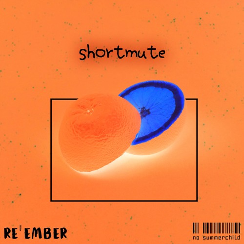 No Summerchild (feat. Shortmute)