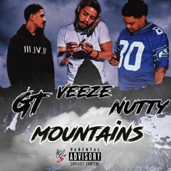 GT X Veeze X Nutty - Mountains