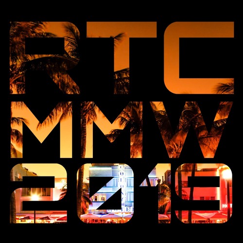 RTC MMW 19' (UNRELEASED)