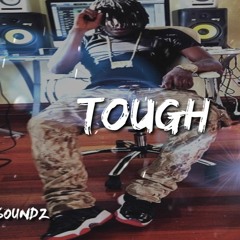 Tough [Prod. @LoudSoundz]