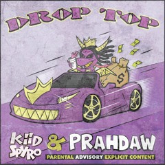 Drop Top (prod. Prahdaw)