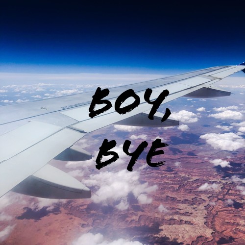 Download Boy, Bye by Emmaline Combs | Free Listening on SoundCloud