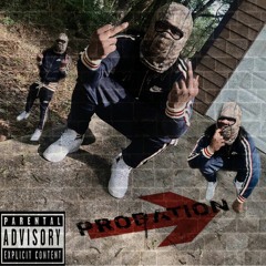 Probation (Prod. by Rare Coin Beats & Shootinthr33s)