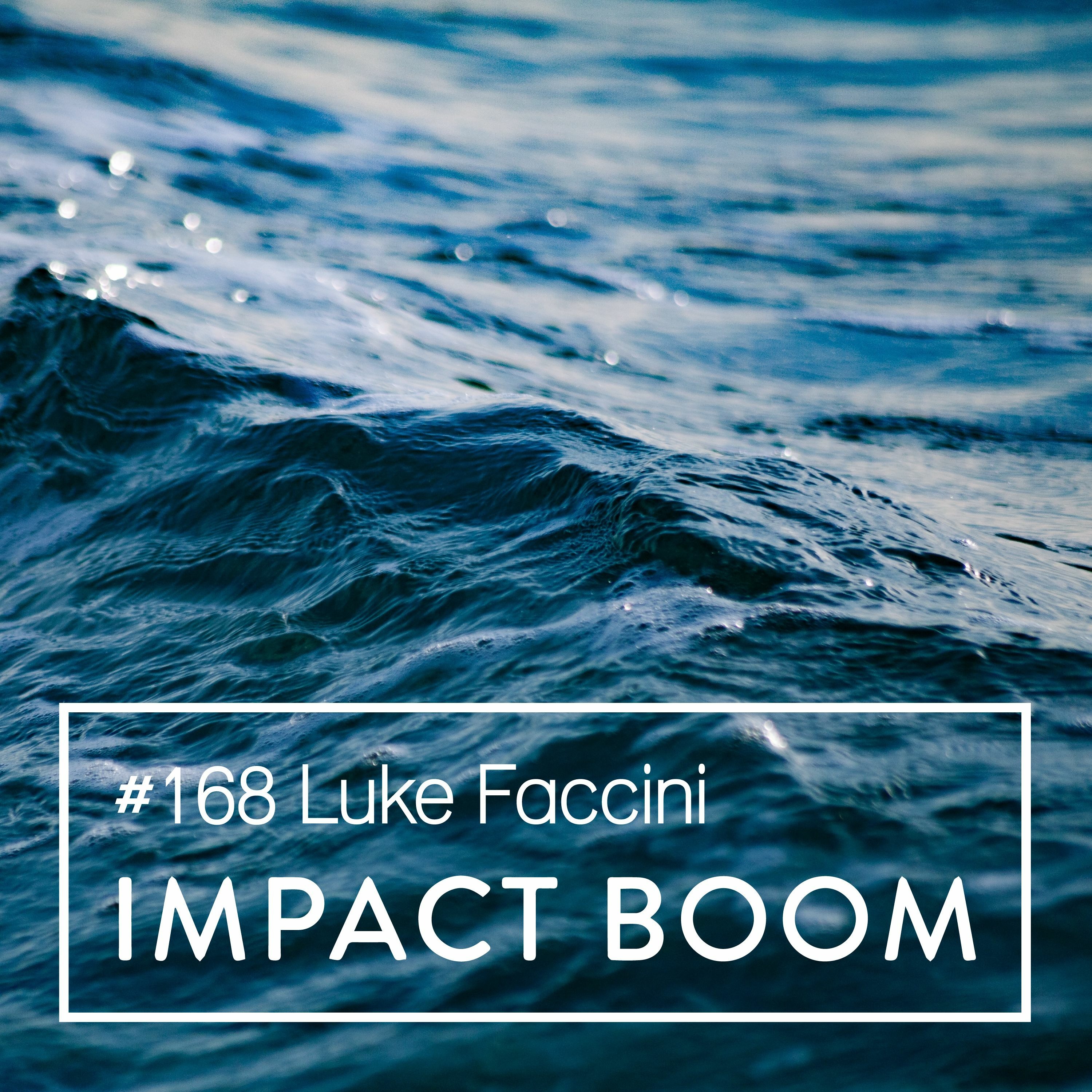 Episode 168 (2019) Luke Faccini On Branding Fundamentals For Purpose Led Businesses episode artwork