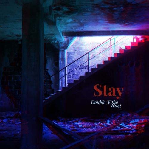 Stay