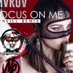 MARUV - Focus On Me (O'Neill Remix)