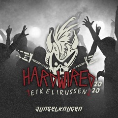 HARDWIRED 2020 - JUNGELKNUGEN