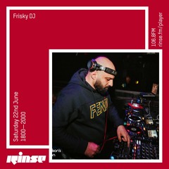 Frisky DJ - 22nd June 2019