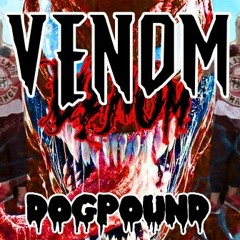 Venom - DogPound