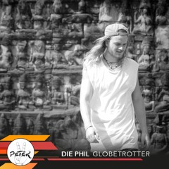 Peace Peter's Podcast 064 | Globetrotter | die phil |