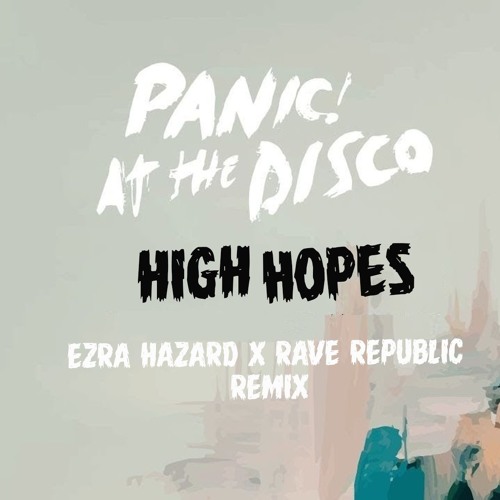 Panic At The Disco High Hopes Panic At The Disco 2020 01 16