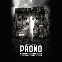 Promo & Ruffneck - Promo: Sound System Command 21|03|09 HMH Amsterdam