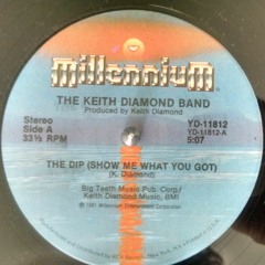 The Keith Diamond Band - The Dip (Show Me What You Got) (Mr. Lighthouse Edit)