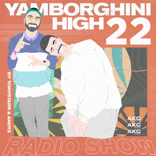 RADIO SHOW #22 by TONYSTARR & ANDYS