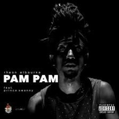 Rheon Elbourne ft. Prince Swanny - Pam Pam