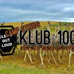 Camp Struds - Klub 100 - Dyr
