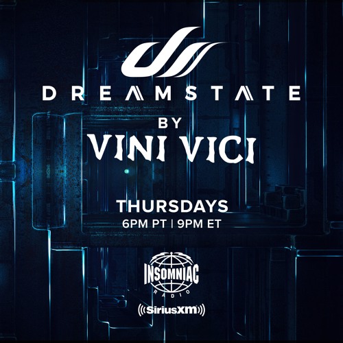 Dreamstate Radio By Vini Vici #011