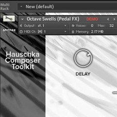 Hauschka Composer Toolkit - 2 Demo Presets