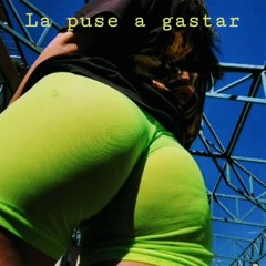 Bgarçon " la puse a gastar"