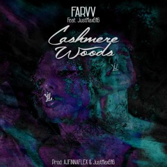 Cashmere Woods Ft. JustMax616