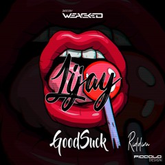 Lijay - Al Capone ( GoodSuck Riddim )