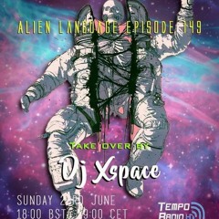 UKTranceTeam Pres. Alien Language 149 (XSpace)TAKE OVER