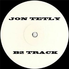 Jon Tetly - B 2 Tune