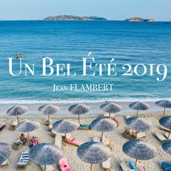 Un Bel Été 2019 - Jean Flambert