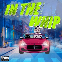 In The Whip Prod. ApontheTrack