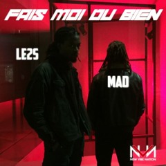 Fais moi du bien (ft. LE2S)