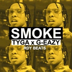 Bay Area Beat - G-Eazy Type Beat x Tyga Type Beat - "Smoke" (Prod. RDY Beats) FREE